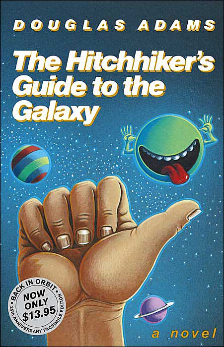 The Hitchhiker's Guide to the Galaxy